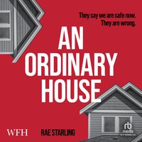 An Ordinary House - Rae Starling - audiobook