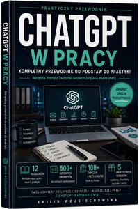 ChatGPT w pracy - Emilia Wojciechowska - ebook