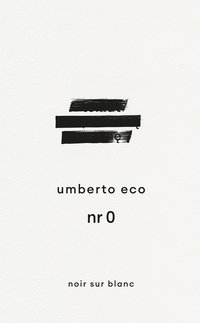 Nr 0 - Umberto Eco - ebook