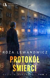 Protokół śmierci - Róża Lewanowicz - ebook