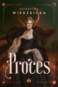 Proces - Katarzyna Wierzbicka - ebook