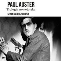 Trylogia nowojorska - Paul Auster - audiobook