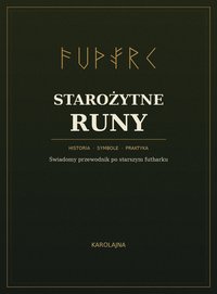 Odkryj fascynujący świat starożytnych run! - Kaolina Gleinert - ebook