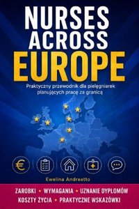 Nurses Across Europe - Ewelina Andreatto - ebook