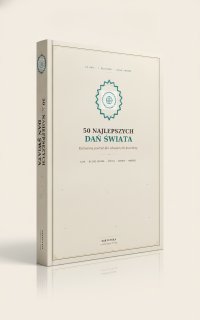 50 najlepszych dań świata — kulinarna podróż dla odważnych kucharzy - J.F. - ebook