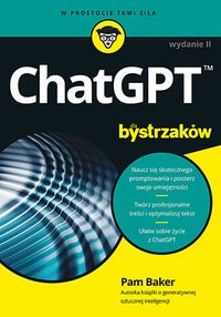 ChatGPT dla bystrzaków - Pam Baker - ebook