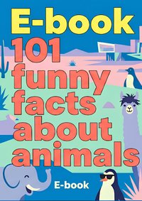 E-book 101 Funny Facts About Animals - Sylwia Kreska - ebook
