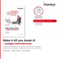 Make it till you brake it! - potęga interesariuszy - Hanna Hanć - audiobook