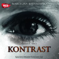 Kontrast - Marcelina Baranowska - audiobook