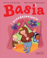 Basia i przedstawienie - Zofia Stanecka - ebook