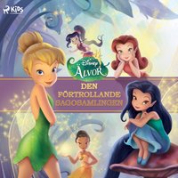 Disney Ã„lvor â€“ Den fÃ¶rtrollande sagosamlingen - Bergh - audiobook