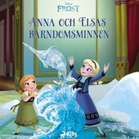 Frost â€“ Anna och Elsas barndomsminnen - Lindqvist - audiobook