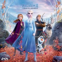 Frozen II - Il segreto di Arendelle - Disney - audiobook
