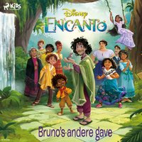 Encanto - Brunoâ€™s andere gave - Humbeeck - audiobook