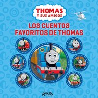 Thomas y sus amigos - Los cuentos favoritos de Thomas - Mattel - audiobook