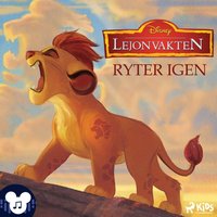 Lejonvakten â€“ Ryter igen â€“ Med ljud och musik! - Disney - audiobook