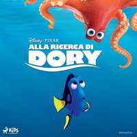 Alla ricerca di Dory - Disney - audiobook