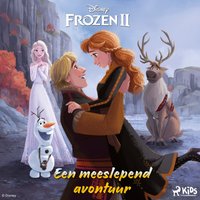 Frozen 2 - Een meeslepend avontuur - Lingen - audiobook