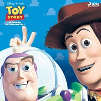 Toy Story - Il mondo dei giocattoli - Disney - audiobook