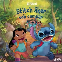 Stitch Ã¥ker och campar - Fransson - audiobook