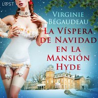 La VÃ­spera de Navidad en la MansiÃ³n Hyde - BAgaudeau - audiobook