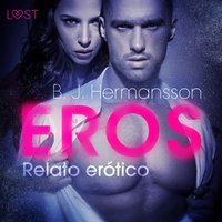 Eros - Relato erÃ³tico - Hermansson - audiobook