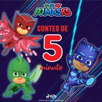 PJ Masks - Contes de 5 minuts - eOne - audiobook