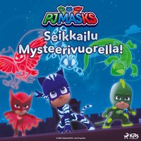 Pyjamasankarit â€“ Seikkailu Mysteerivuorella! - Mensio - audiobook