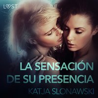 La sensaciÃ³n de su presencia - Slonawski - audiobook