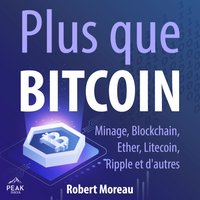 Plus que Bitcoin - Moreau - audiobook