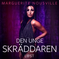 Den unge skrÃ¤ddaren - erotisk novell - Ericson - audiobook