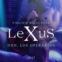 LeXuS: Don, Los Operarios - BAgaudeau - audiobook