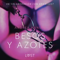 Besos y azotes - Relato erÃ³tico - Hansen - audiobook