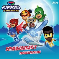 Pyjamasankarit - Voimasankarit - tarinakokoelma - eOne - audiobook
