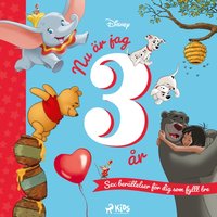 Nu Ã¤r jag 3 Ã¥r â€“ Sex berÃ¤ttelser fÃ¶r dig som fyllt tre - Fransson - audiobook