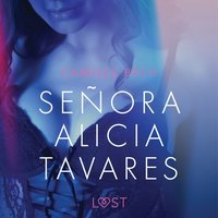 SeÃ±ora Alicia Tavares - Relato erÃ³tico - Bech - audiobook