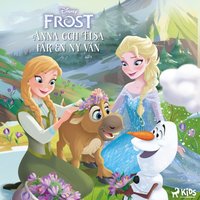 Frost â€“ Anna och Elsa fÃ¥r en ny vÃ¤n - Lindqvist - audiobook