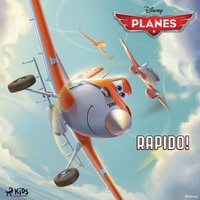 Planesâ€“ Rapido! - Disney - audiobook