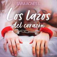 Los lazos del corazÃ³n - L. - audiobook