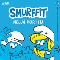 Smurffit - NeljÃ¤ porttia - Peyo - audiobook