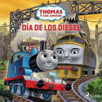 Thomas y sus amigos - DÃ­a de los DiÃ©sel - Mattel - audiobook