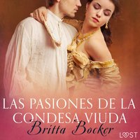 Las pasiones de la condesa viuda - Bocker - audiobook