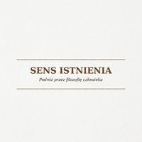 SENS ISTNIENIA - Podróż przez filozofię człowieka - Dominik Pustelnik - ebook