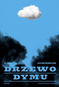 Drzewo dymu - Denis Johnson - ebook