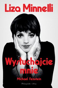 Wysłuchajcie mnie - Liza Minnelli - ebook