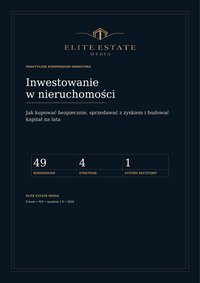 Inwestowanie w nieruchomości. Jak kupić, sprzedać z zyskiem i budować kapitał - ELITE ESTATE MEDIA - ebook