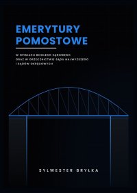 Emerytury pomostowe - Sylwester Bryłka - ebook