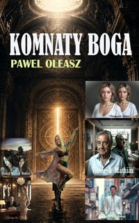Komnaty Boga - Pawel Oleasz - audiobook