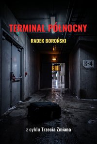 Terminal Północny - Radek Boroński - ebook