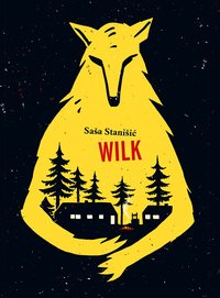 Wilk - Saša Stanišić - ebook